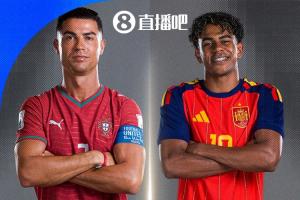 重磅对决！世界杯1/8决赛：葡萄牙对阵西班牙！41岁C罗迎战18岁亚马尔